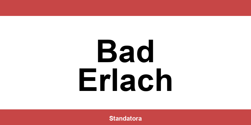 Öffnungszeiten und Termine beim Standesamt in Bad Erlach